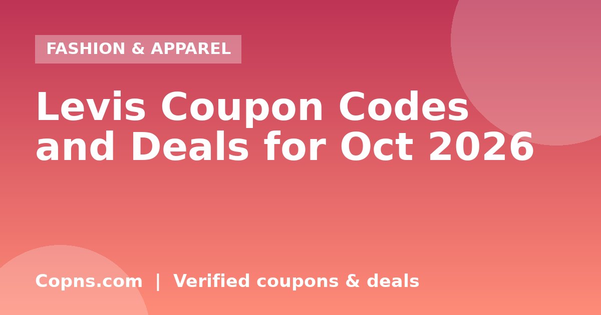 Levis Coupon Codes and Deals for Oct 2026