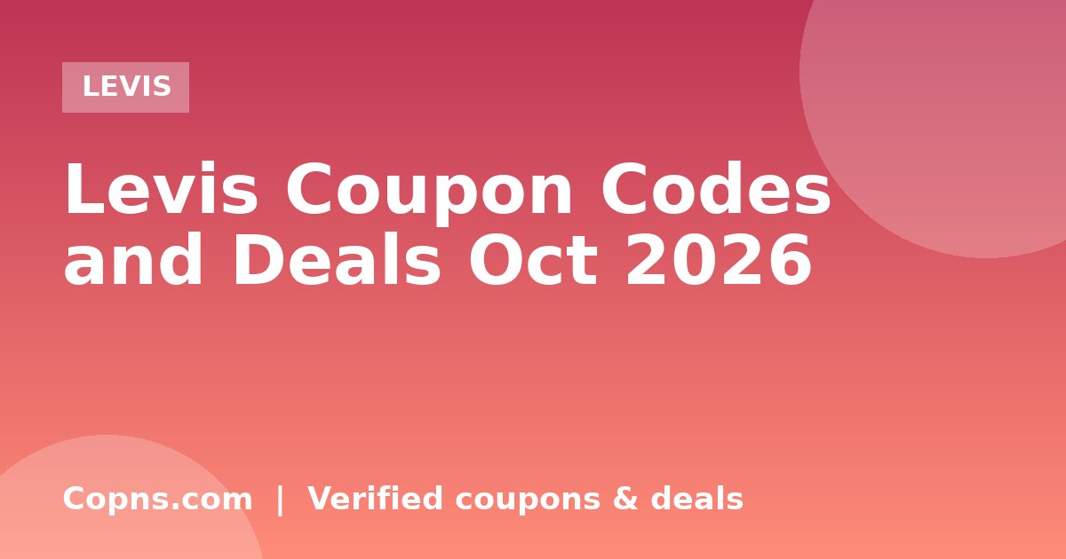 Levis Coupon Codes and Deals Oct 2026